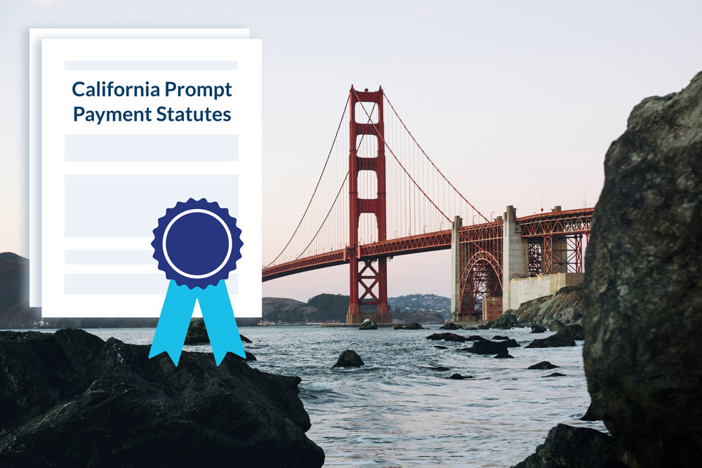 California Prompt Payment Statutes Can Lead To Significant Penalties