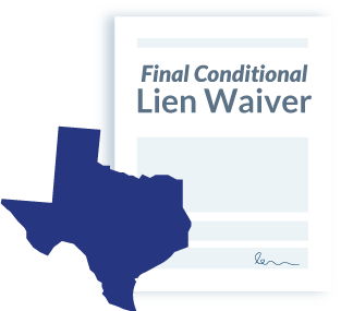 Texas Final Conditional Lien Waiver