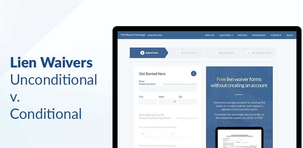 Conditional vs Unconditional Lien Waivers: What's the difference?