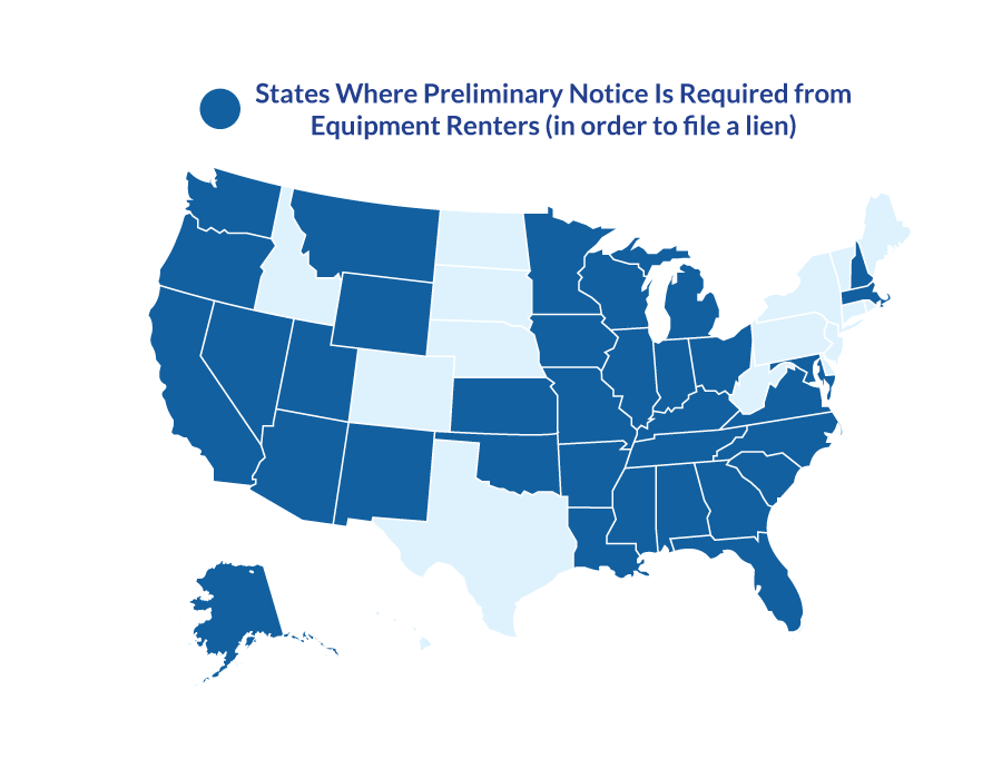 States Where Preliminary Notice Is Required from Equipment Renters (in order to file a lien)