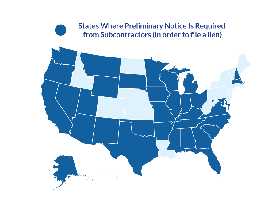 States Where Preliminary Notice Is Required from Subcontractors (in order to file a lien)