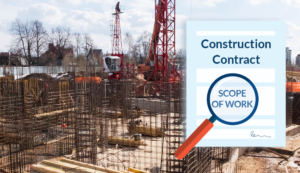 Construction contract scope of work and scope creep Construction contract scope of work and scope creep