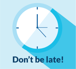 Don't be late!