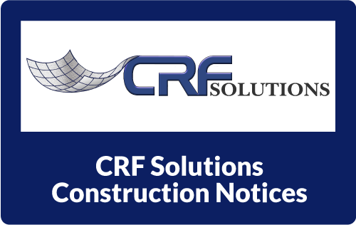 CRF Solutions Construction Notices