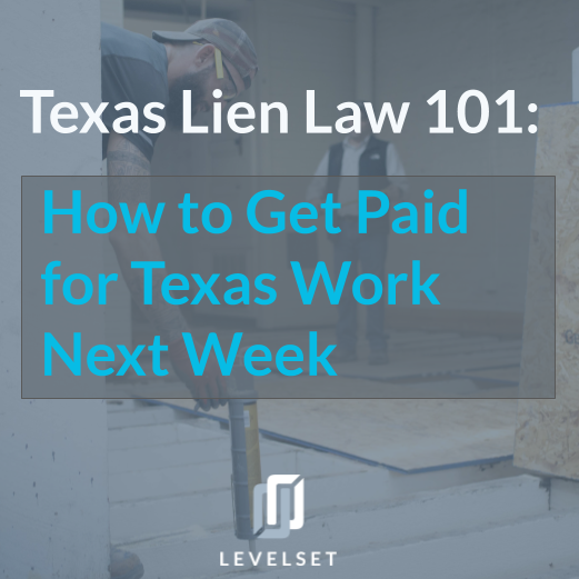 Texas Lien Law 101