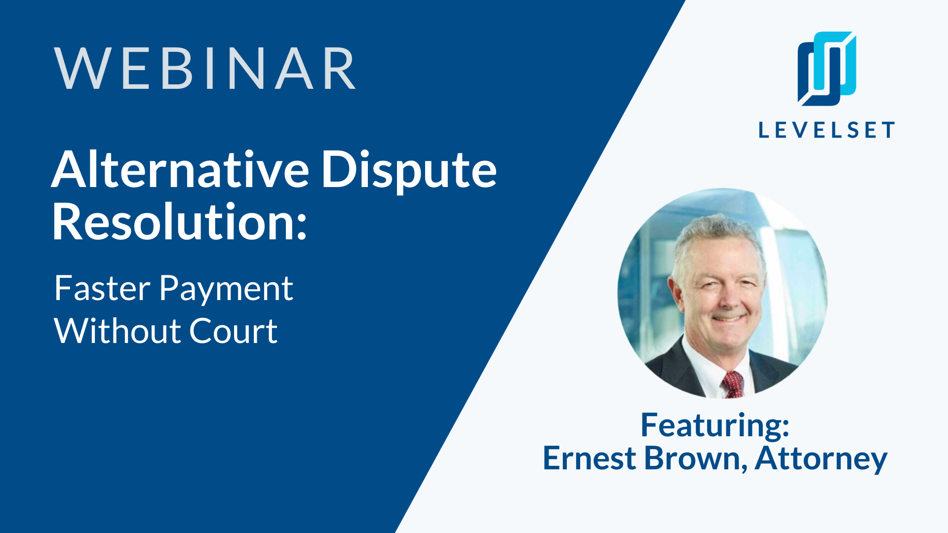 Webinar: How to use Alternative Dispute Resolution for faster payment