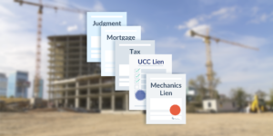 Variety of lien documents on an image of a construction site