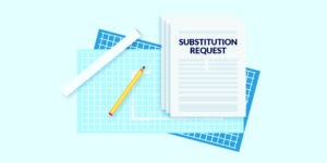 Illustration of a substitution request form