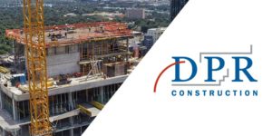 Photo of construction site with DPR logo