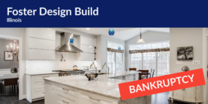 Foster Design Build Bankruptcy