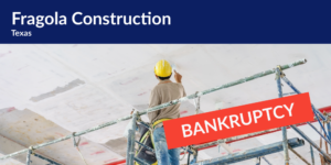 Fragola Construction bankruptcy
