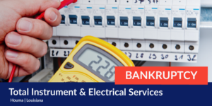 Total Instrument & Electrical Services Bankruptcy