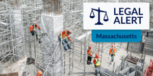 Construction photo with Massachusetts Legal Alert tag