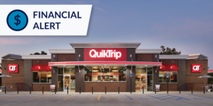 External photo of Quiktrip location with financial alert label