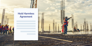 Hold Harmless Agreement illustration and photo of construction worker
