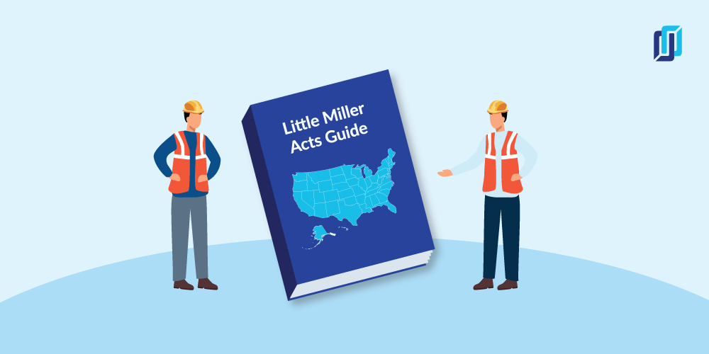 Little Miller Acts Bond Requirements on State Construction Projects