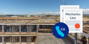 California construction site photo with mechanics lien graphic