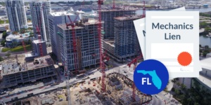 Photo of hotel construction site with Florida mechanics lien illustration