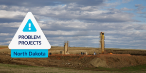 photo of oil refinery with North Dakota problem project graphic