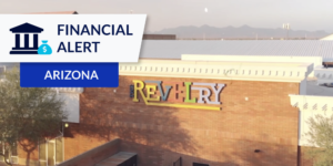 Exterior photo of The Revelry with Arizona Financial Alert graphic