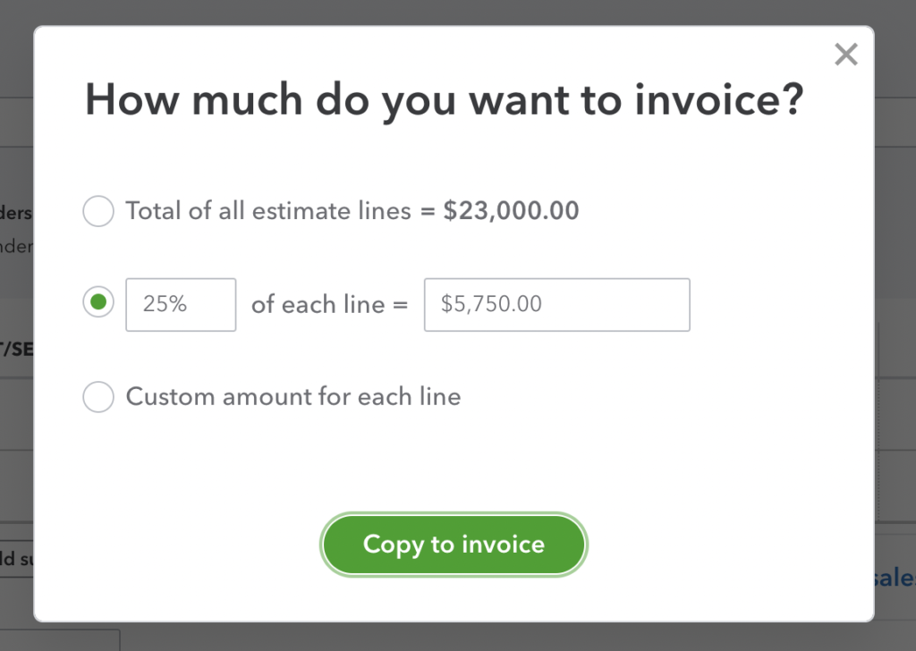 QuickBooks - how much do you want to invoice?