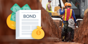 Contractor bond illustration with money and photo of contractor in ditch on construction site