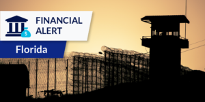 Photo of prison exterior with financial alert florida graphic