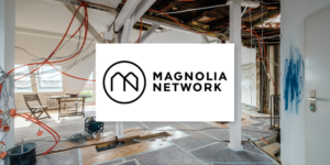 Photo of inside of unfinished building and Magnolia Network logo