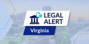 Large "Legal Alert: Virginia" icon superimposed over a photo of a Virgnia bridge