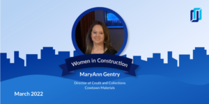 Headshot of MaryAnn Gentryfor Women in Construction Week 2022