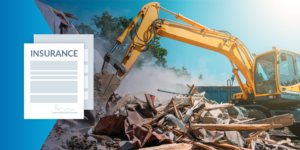 Photo of construction equipment clearing debris on a site with illustration of project loss insurance document on the left side
