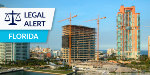 Photo of 2 buildings under construction in Florida with Legal Alert Florida label