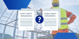 The difference between first party and third party insurance illustrated by two sets of documents labeled "first-party insurance" on the left and "third-party insurance" on the right, with a question mark between them. The illustration is layered over a photograph of a construction worker in a vest and hard hat facing away from the camera.