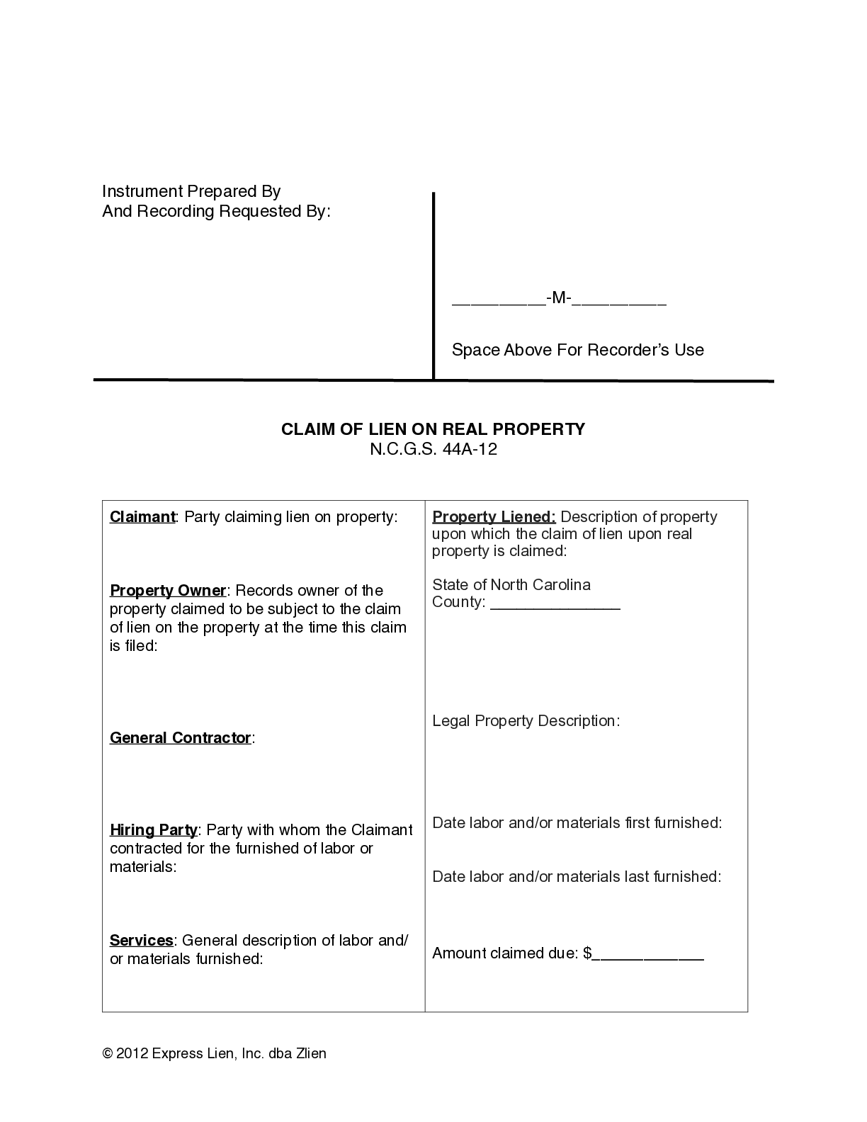 North Carolina Subcontractors Claim of Lien on Real Property Form